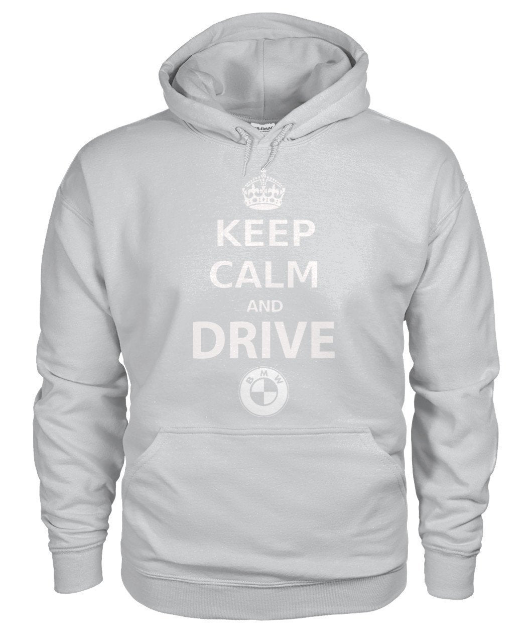 KEEP CALM AND DRIVE BMW Gildan Hoodie - TeePerfect