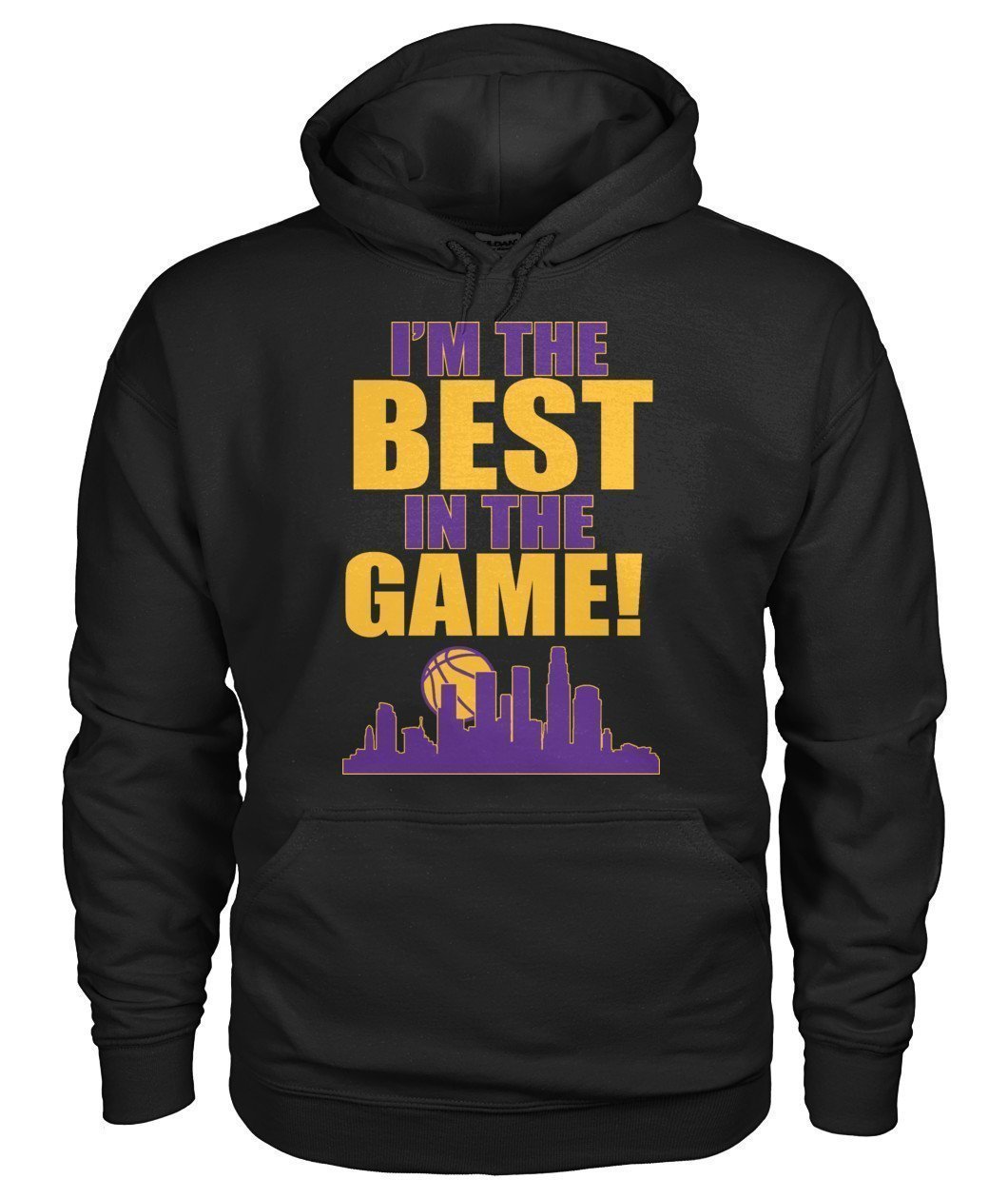 I'm The Best in the Game - Basketball Gildan Hoodie - TeePerfect