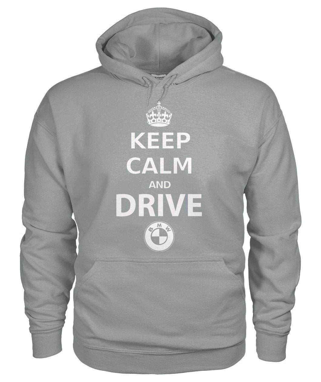 KEEP CALM AND DRIVE BMW Gildan Hoodie - TeePerfect