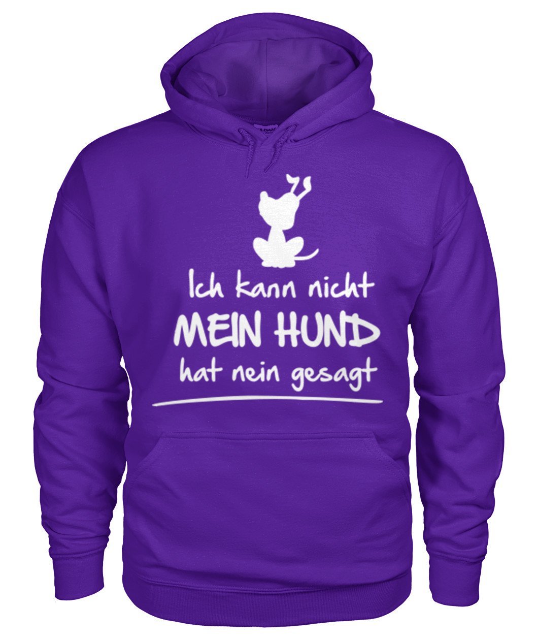 kann nicht hund hat nein gesagt Gildan Hoodie - TeePerfect