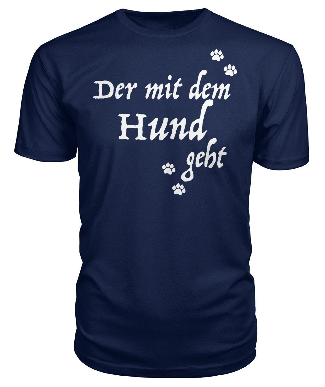 Der mit dem Hund geht Premium Unisex Tee - TeePerfect