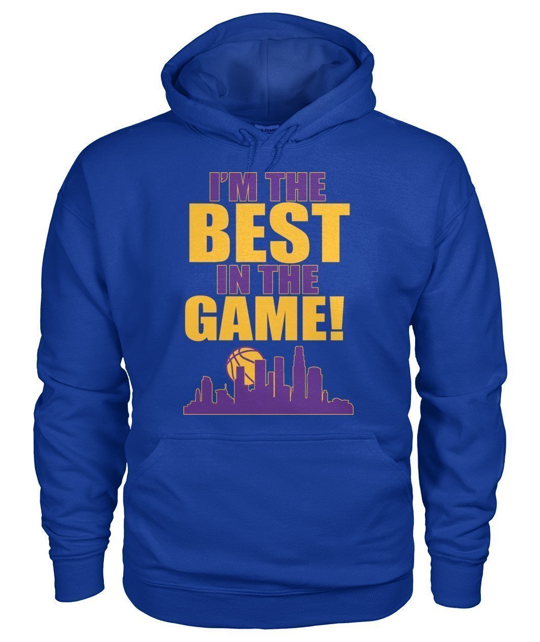 I'm The Best in the Game - Basketball Gildan Hoodie - TeePerfect