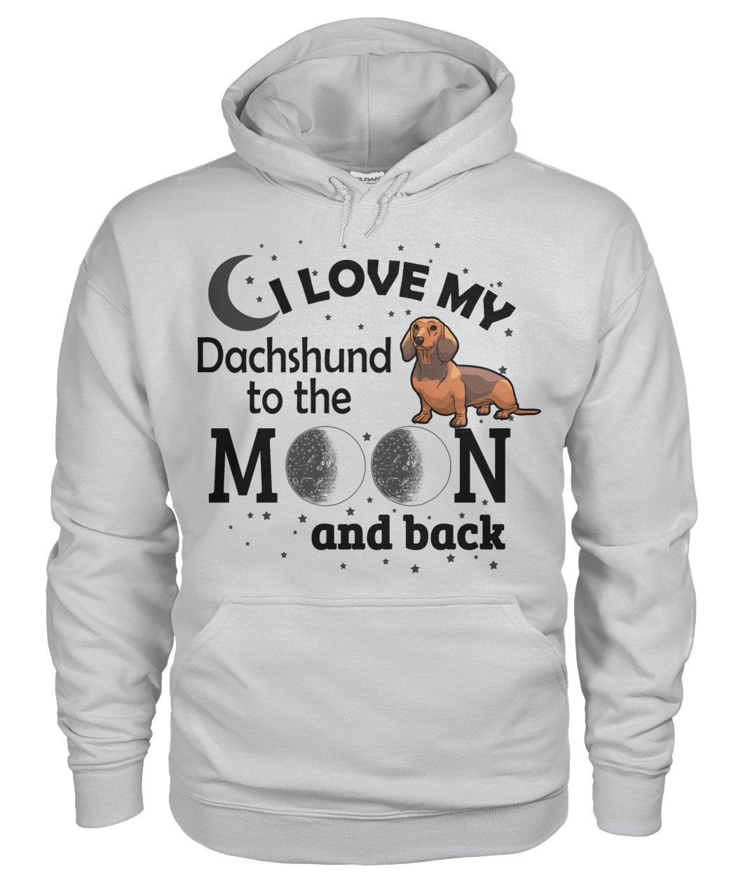 I Love My Dachshund Gildan Hoodie - TeePerfect