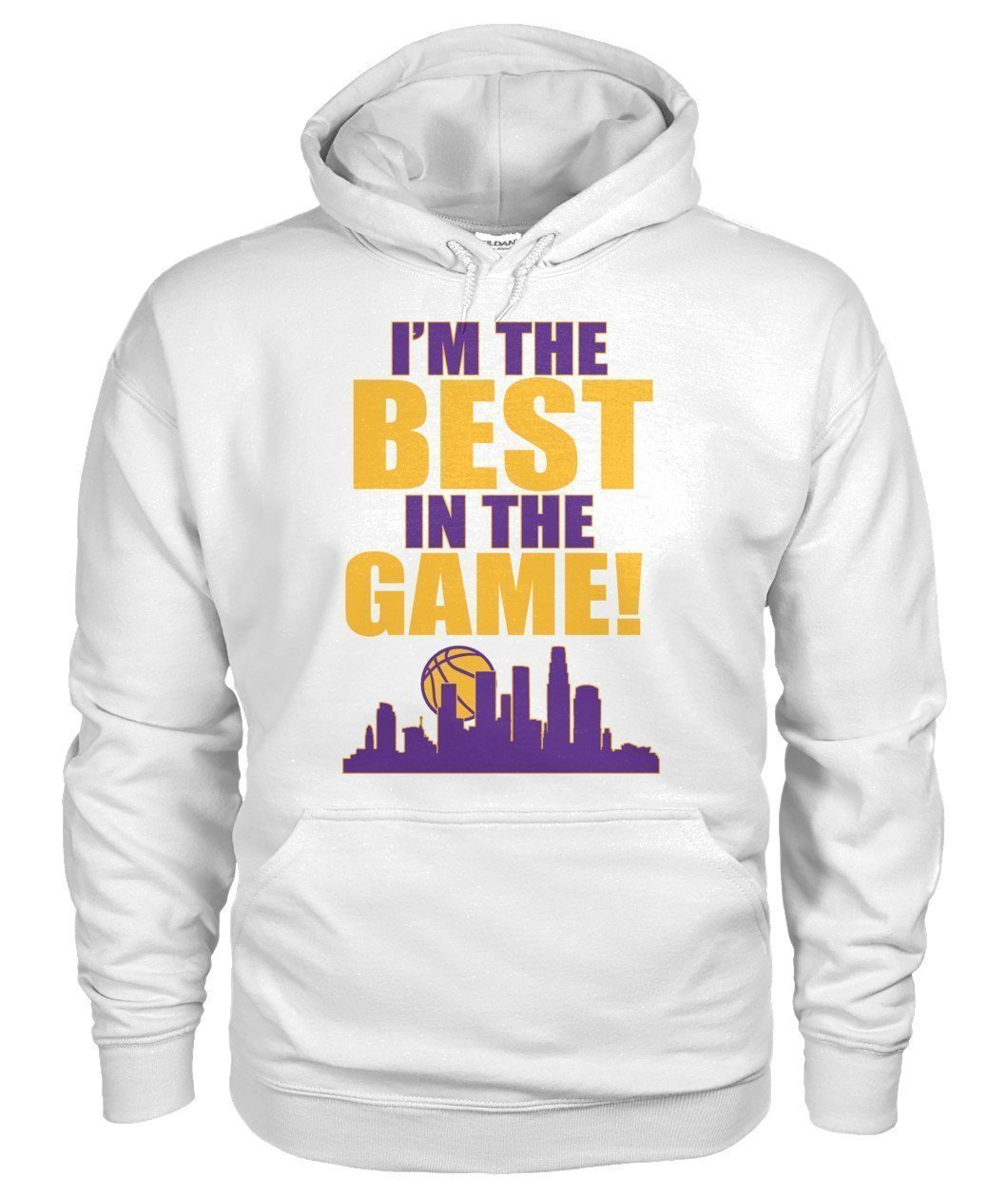 I'm The Best in the Game - Basketball Gildan Hoodie - TeePerfect