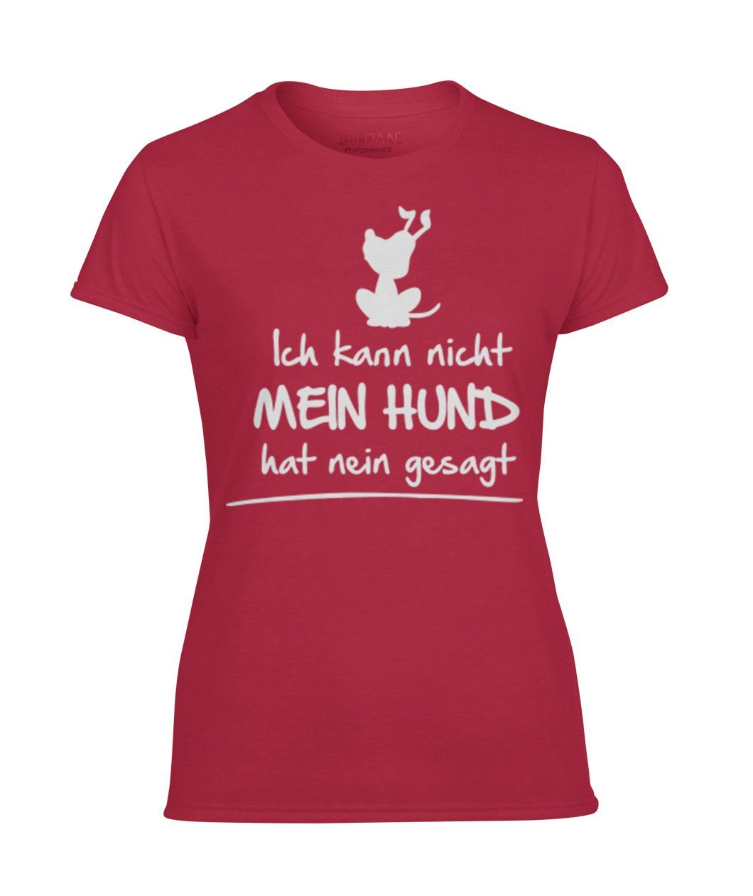 kann nicht hund hat nein gesagt Women's Performance Tee - TeePerfect