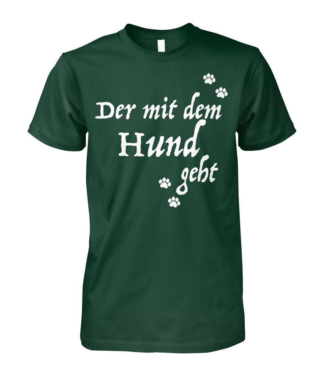 Der mit dem Hund geht Unisex Cotton Tee - TeePerfect