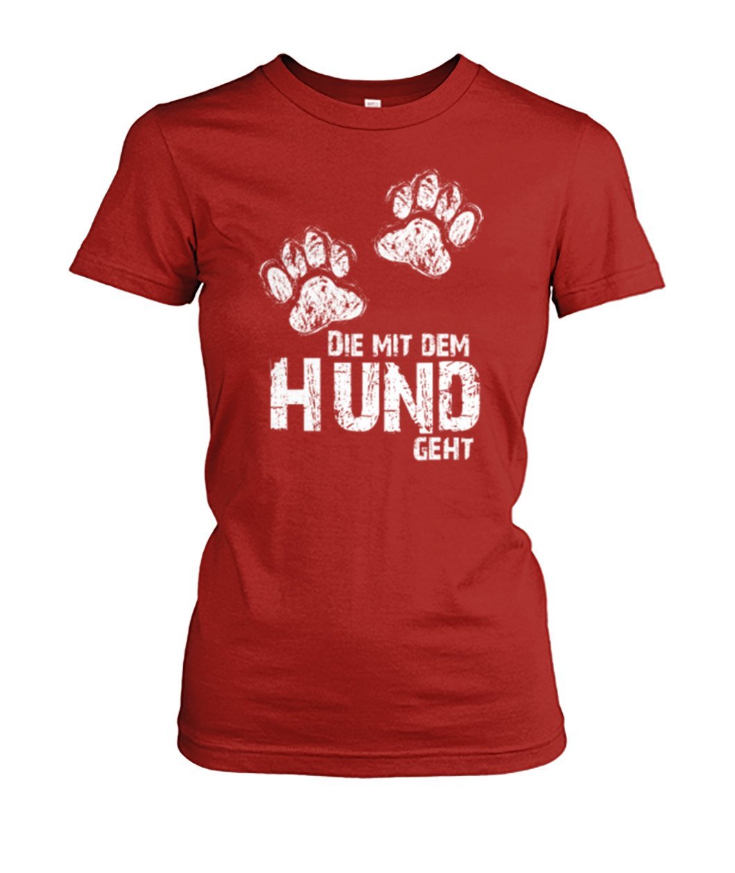 Die mit dem hund geht -- Women's Crew Tee - TeePerfect