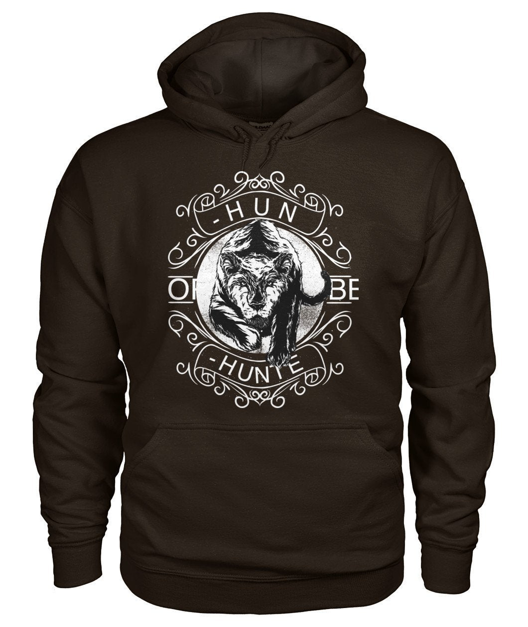 Hunt or Be Hunted Gildan Hoodie - TeePerfect