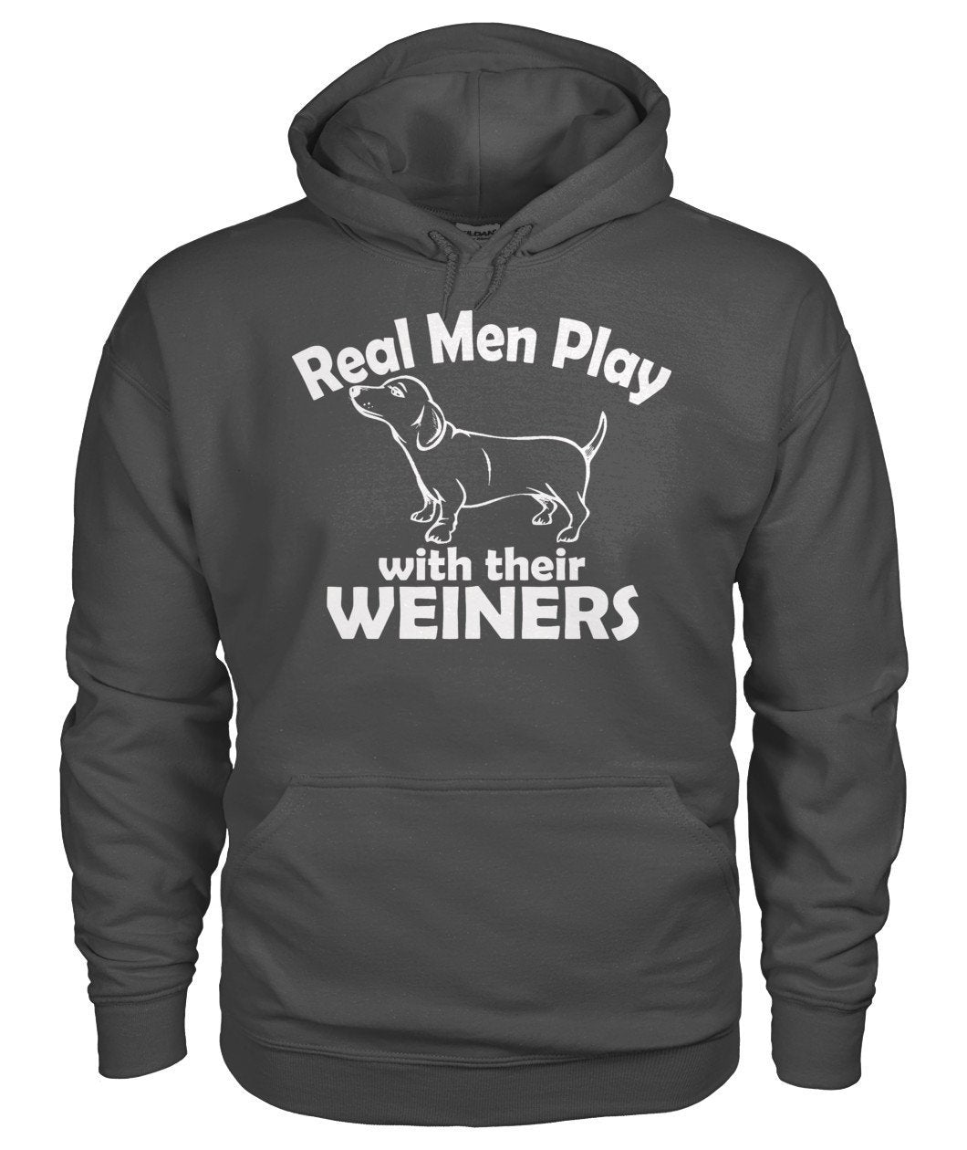 Real Men Play with their Weiners, hund Gildan Hoodie